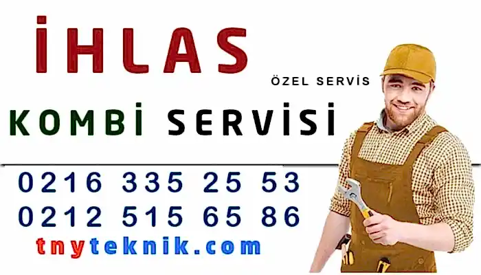 İhlas Kombi Servisi