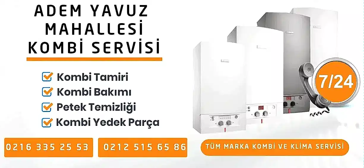 Adem Yavuz Kombi Servisi