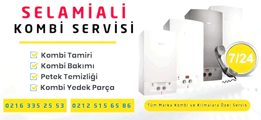 Selamiali Kombi Servisi