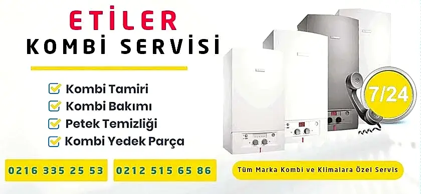 Etiler Kombi Servisi