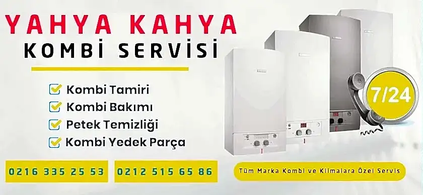 Yahya Kahya Kombi Servisi