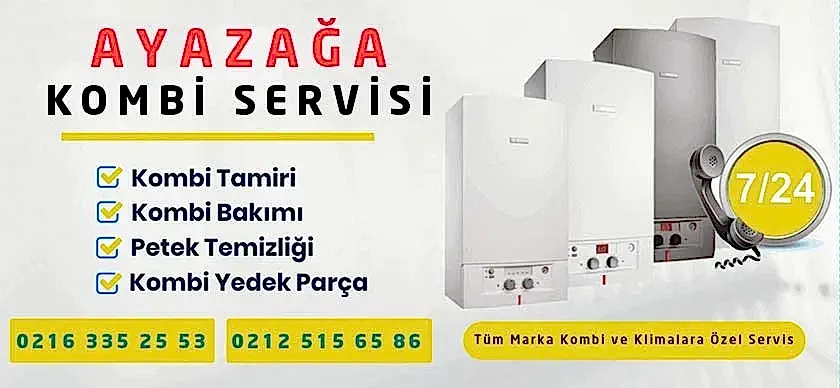 Ayazağa Kombi Servisi