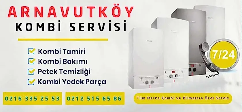 Arnavutköy Kombi Tamiri