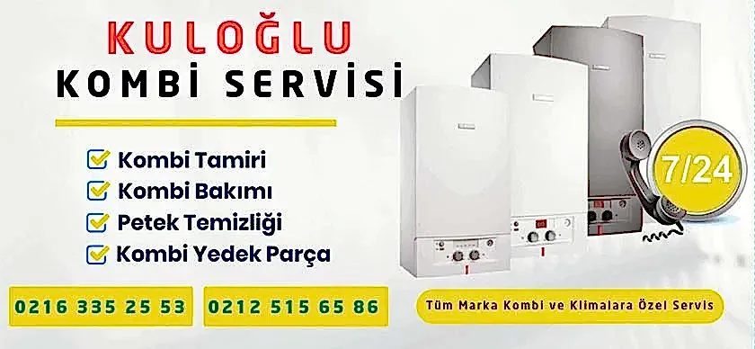 Kuloğlu Kombi Servisi