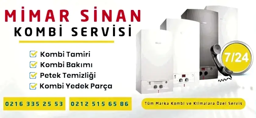 Mimar Sinan Kombi Tamiri