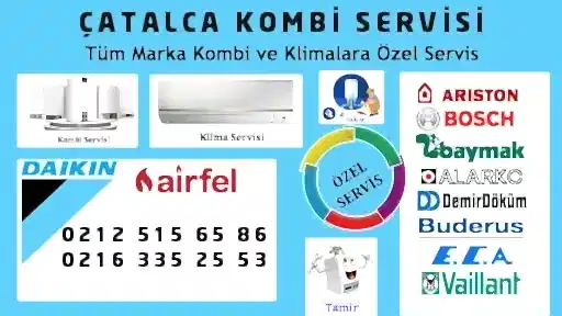 Çatalca Kombi Servisi