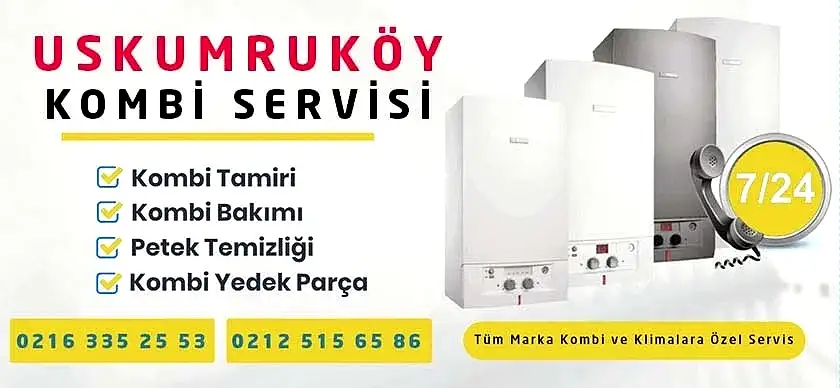 Uskumruköy Kombi Servisi