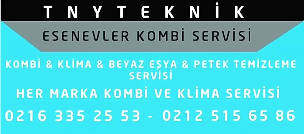 Esenevler Kombi Servisi
