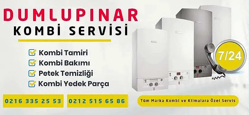 Dumlupınar Kombi Tamiri