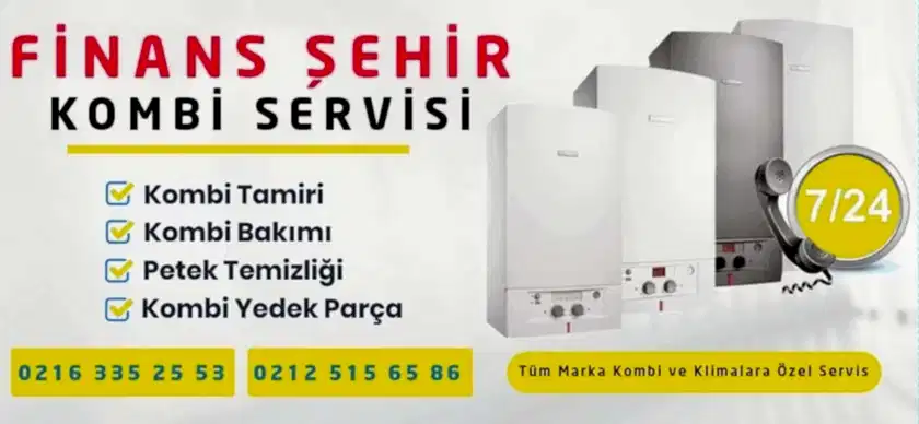 Finans Şehir Kombi Servisi