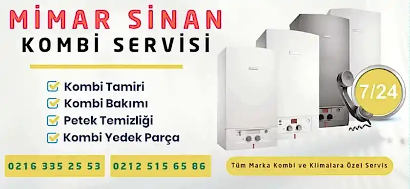 Mimar Sinan Kombi Servisi