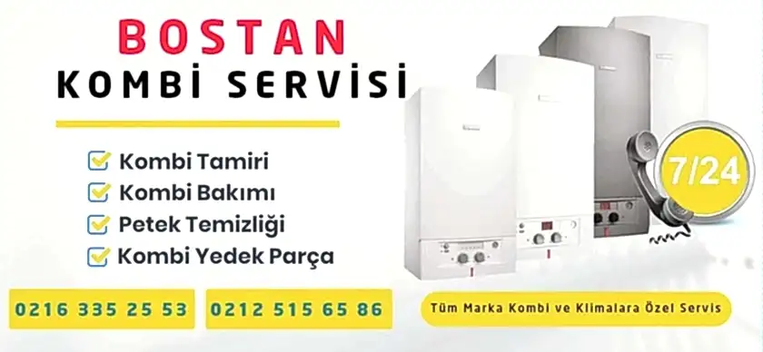 Bostan Kombi Servisi