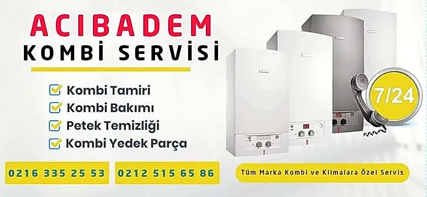 Acıbadem Kombi Tamiri