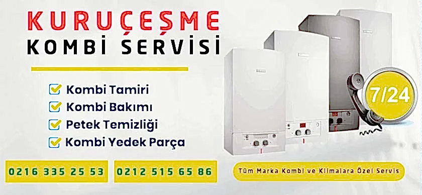 Kuruçeşme Kombi Servisi