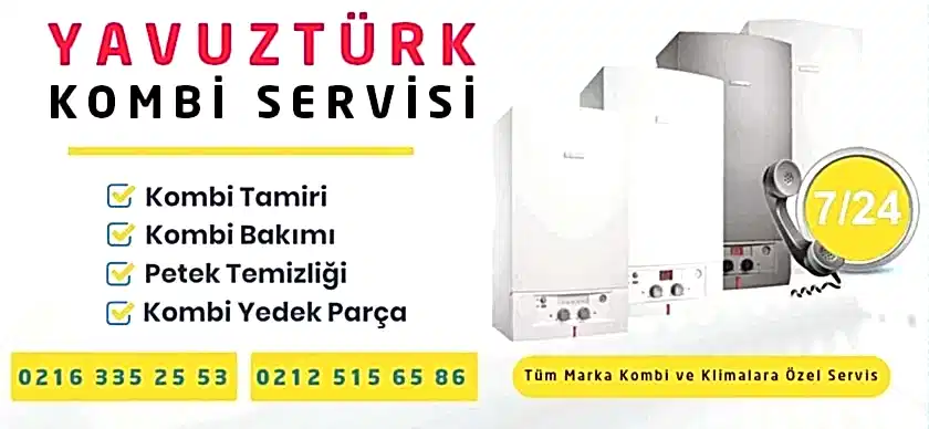 Yavuztürk Kombi Servisi