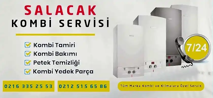 Salacak Kombi Servisi